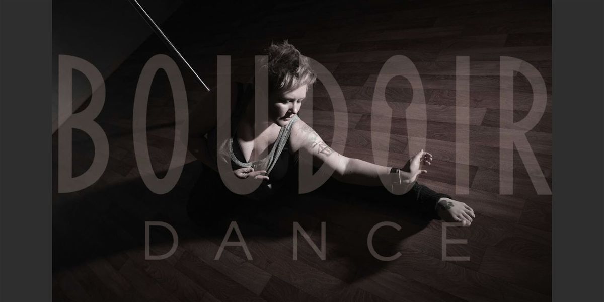Beginner Boudoir Dance Workshop - Learn the Art of Boudoir Dance