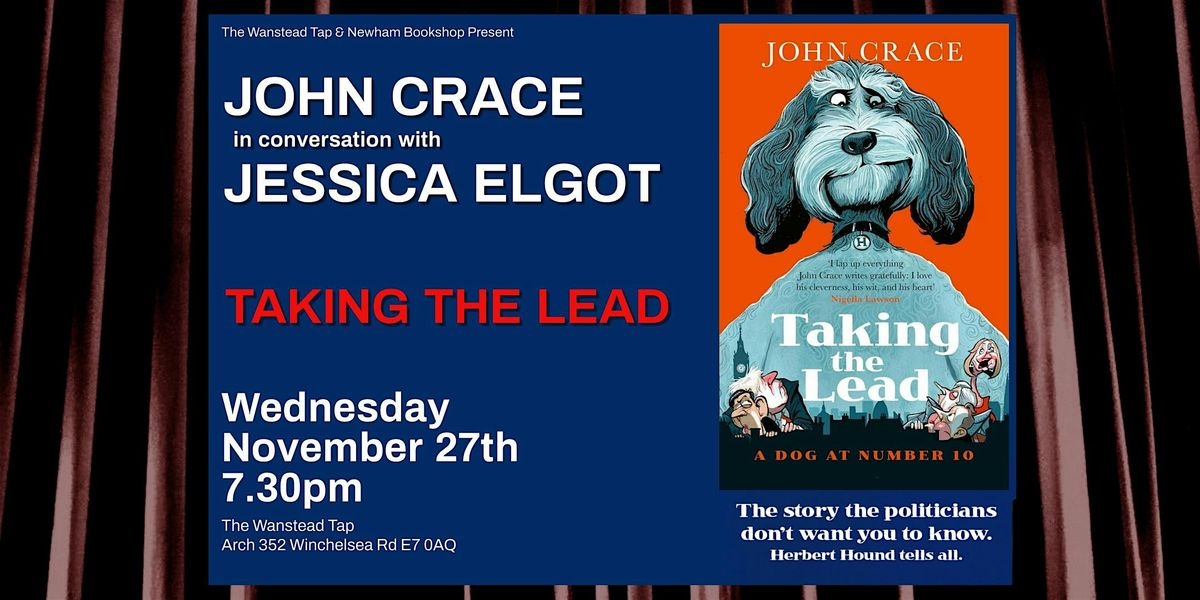 John Crace & Jessica Elgot: Taking the Lead