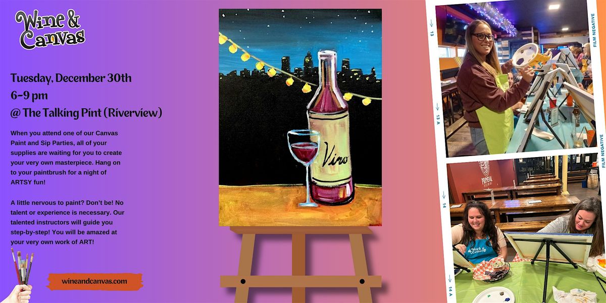 Riverview Paint and Sip \u2013 Night on the Town