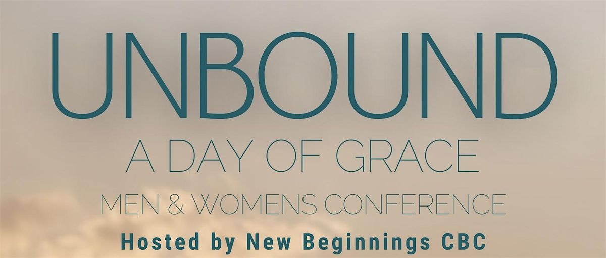 Unbound Men and Women\u2019s Conference