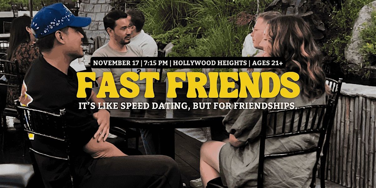 Fast Friends - like Speed Dating But for Friendships | Hollywood Heights
