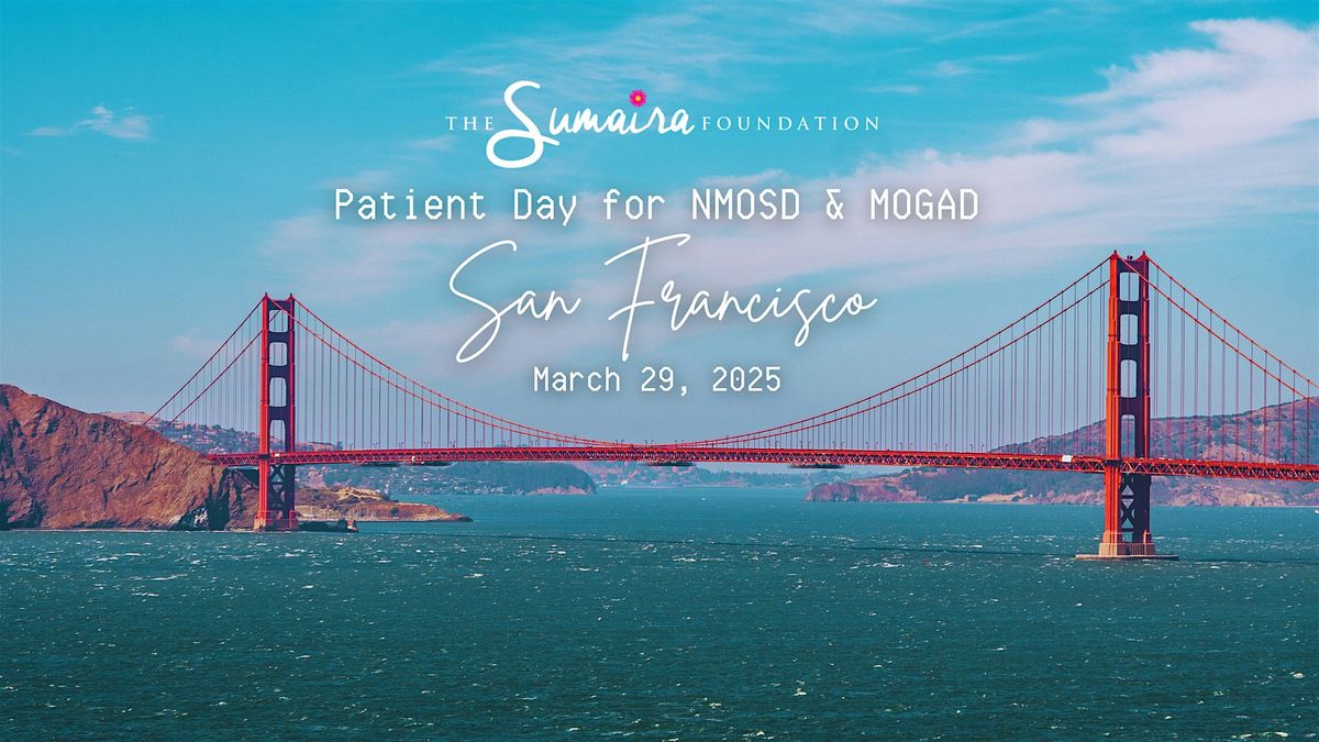 TSF's San Francisco Patient Day for NMOSD & MOGAD