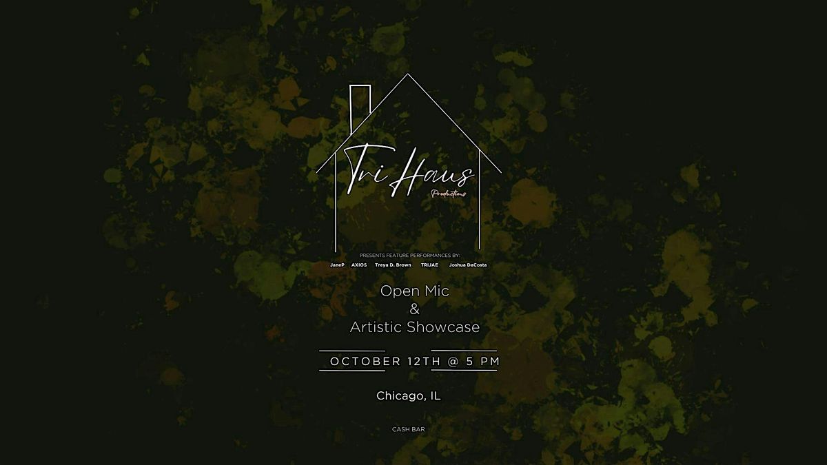 TriHaus Open Mic & Artistic Showcase @ Milieu