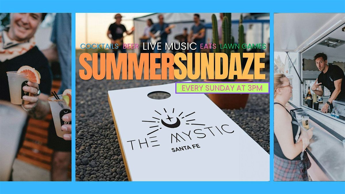 Summer Sundaze at The Mystic
