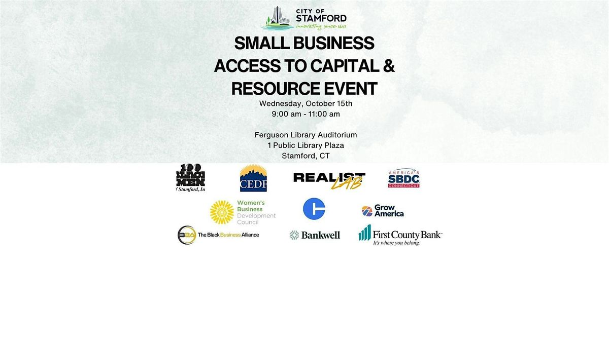 Small Business Resource Event & Access to Capital