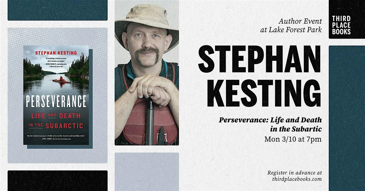 Stephan Kesting presents 'Perseverance: Life and Death in the Subarctic'