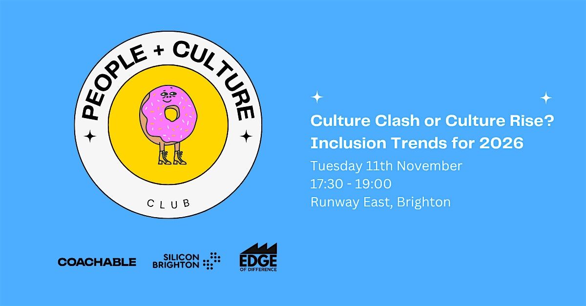 Culture Clash or Culture Rise? Inclusion Trends for 2026