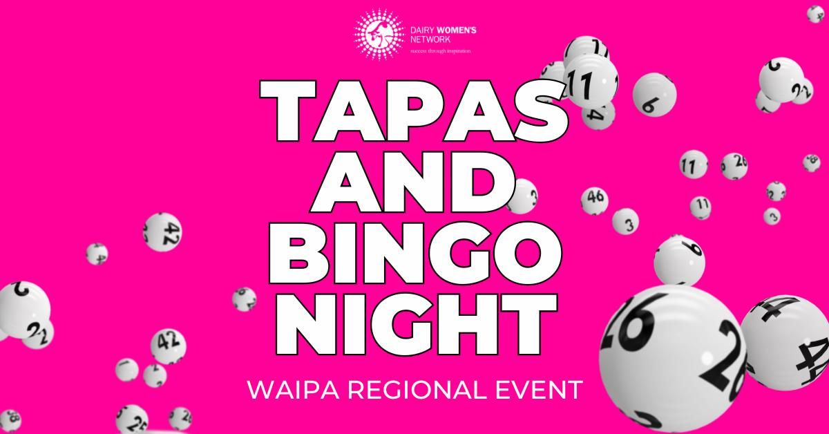 Tapas and Bingo - Waipa