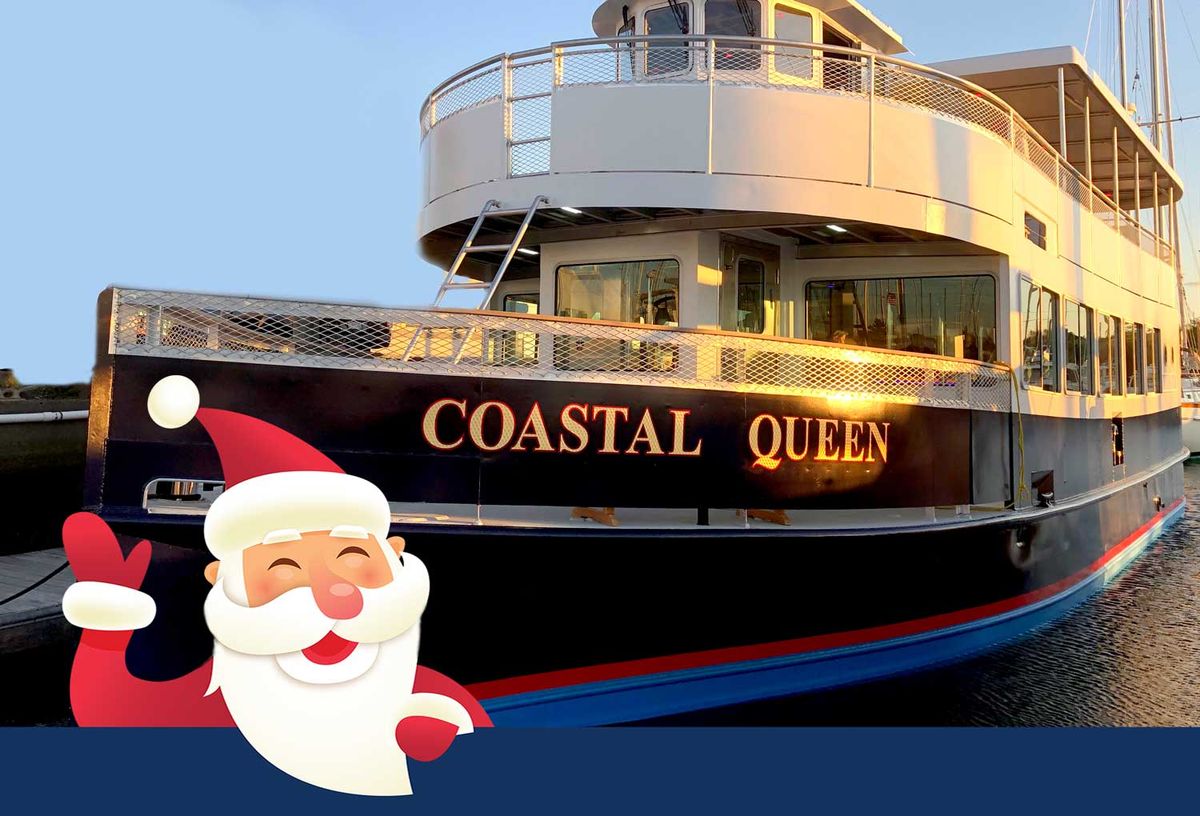 Coastal Queen\u2019s Meet and Greet Cruise with Santa, from Bowen\u2019s Wharf