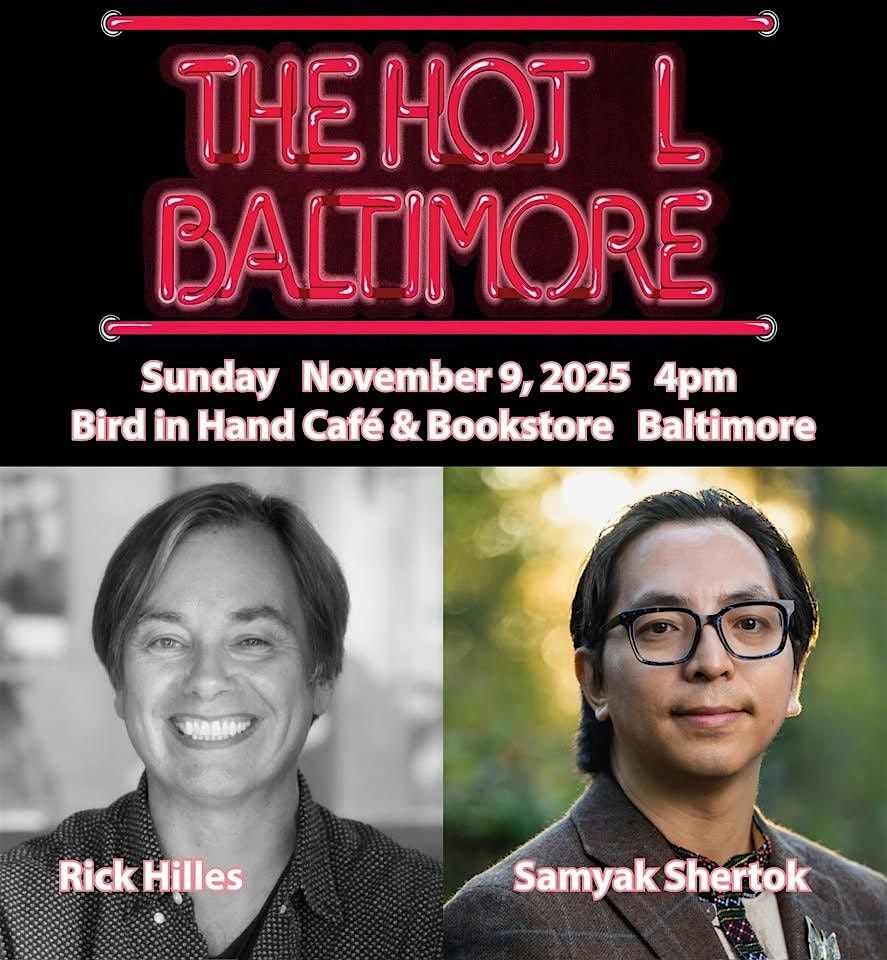 Hot L Poets Series, ft. Rick Hilles & Samyak Shertok