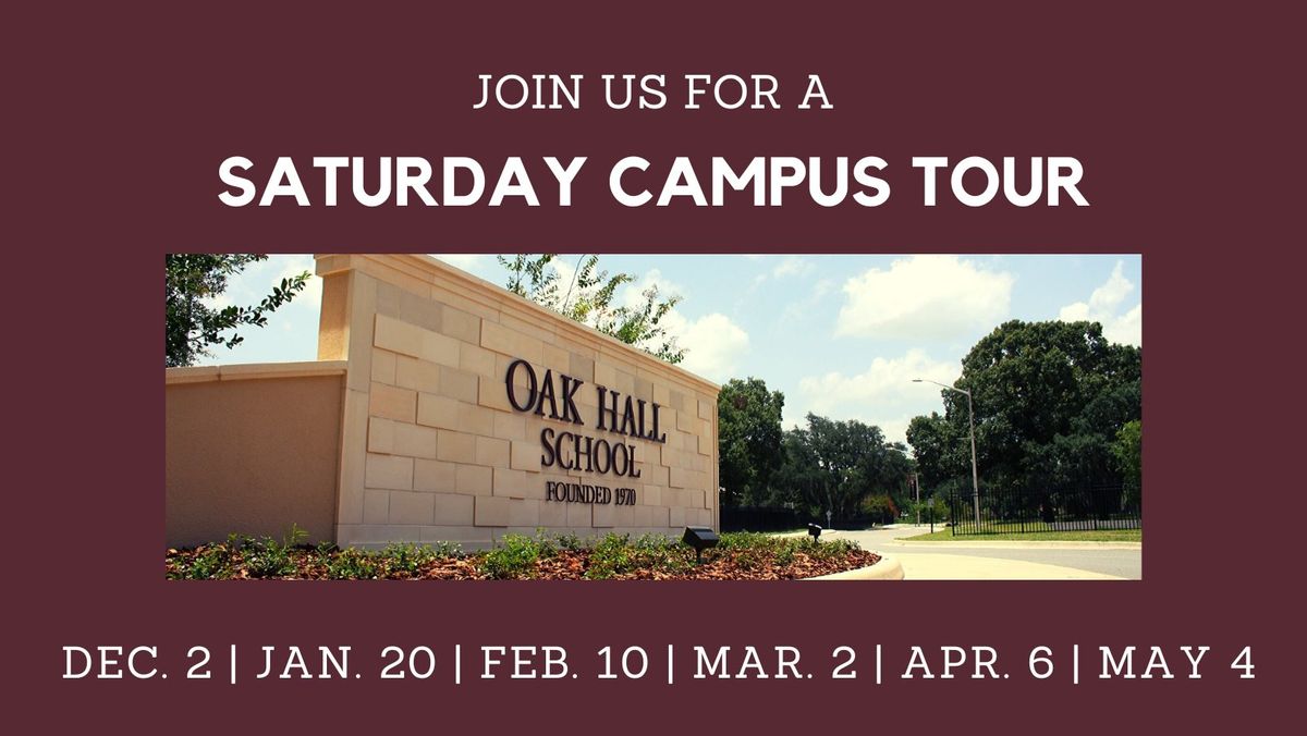 Oak Hall School Saturday Campus Tour