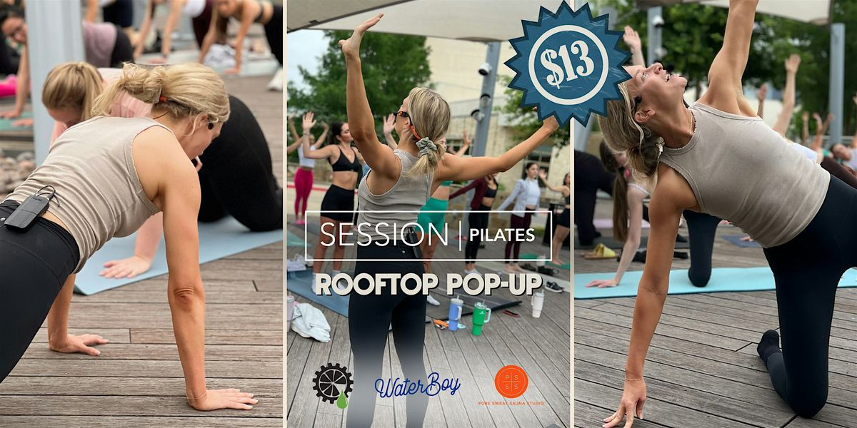 SESSION BUZZ - A Rooftop Pilates Pop-Up, Downtown Nashville