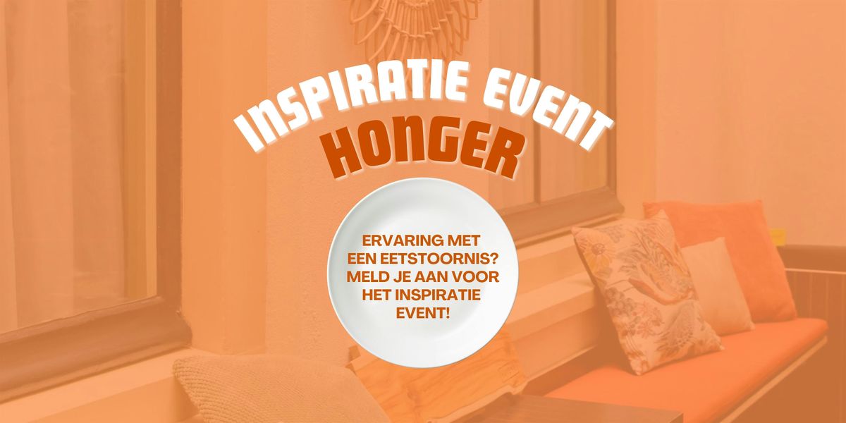 Inspiratie Event HONGER