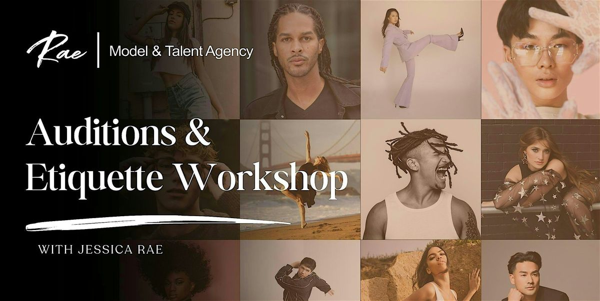 Auditions and Etiquette Workshop