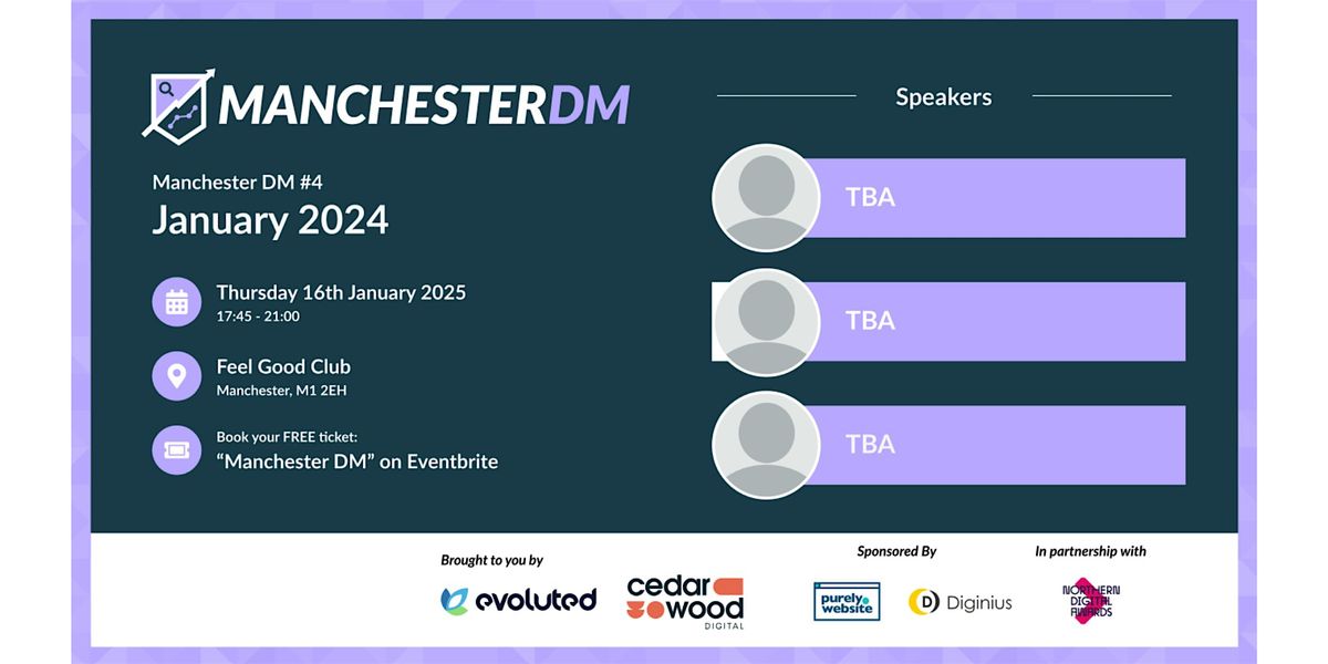 Manchester DM #4 - Digital Marketing Event