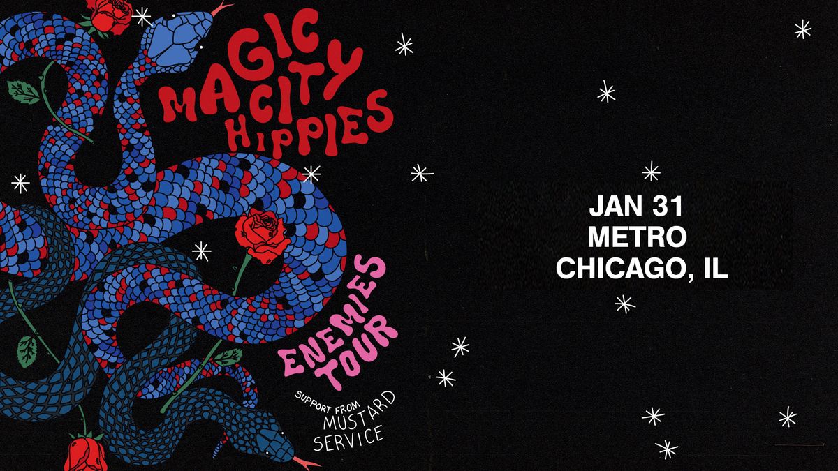 Magic City Hippies - Enemies Tour * Mustard Service - 1\/31