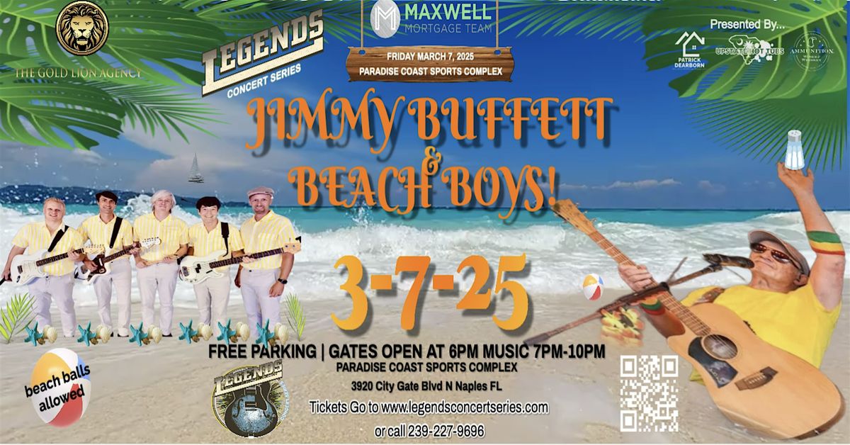 Beach Boys And Jimmy Buffett #1 Tribute Concerts In America March 7, 2025