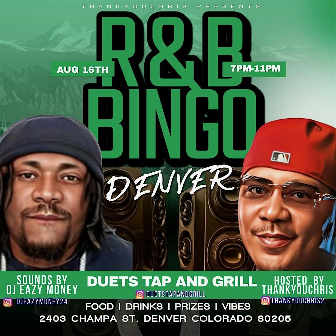 R&B BiNGO DENVER!  R&B Vs Trap Bingo W\/ THANKYOUCHRIS @ DUETS