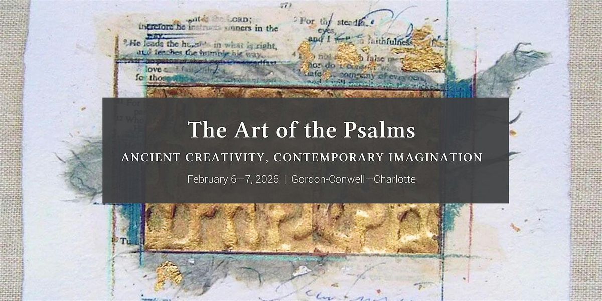 The Art of the Psalms: Ancient Creativity, Contemporary Imagination