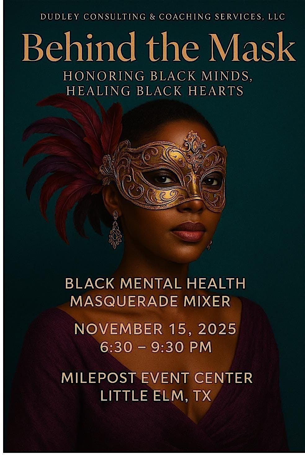 "Behind the Mask: Honoring Black Minds, Healing Black Hearts"