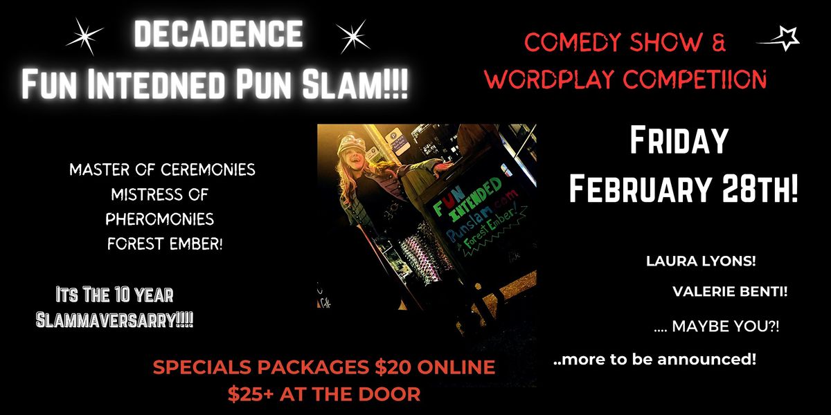 10 year Slammiversary! Fun Intended Punslam Wordplay Competition and Comedy