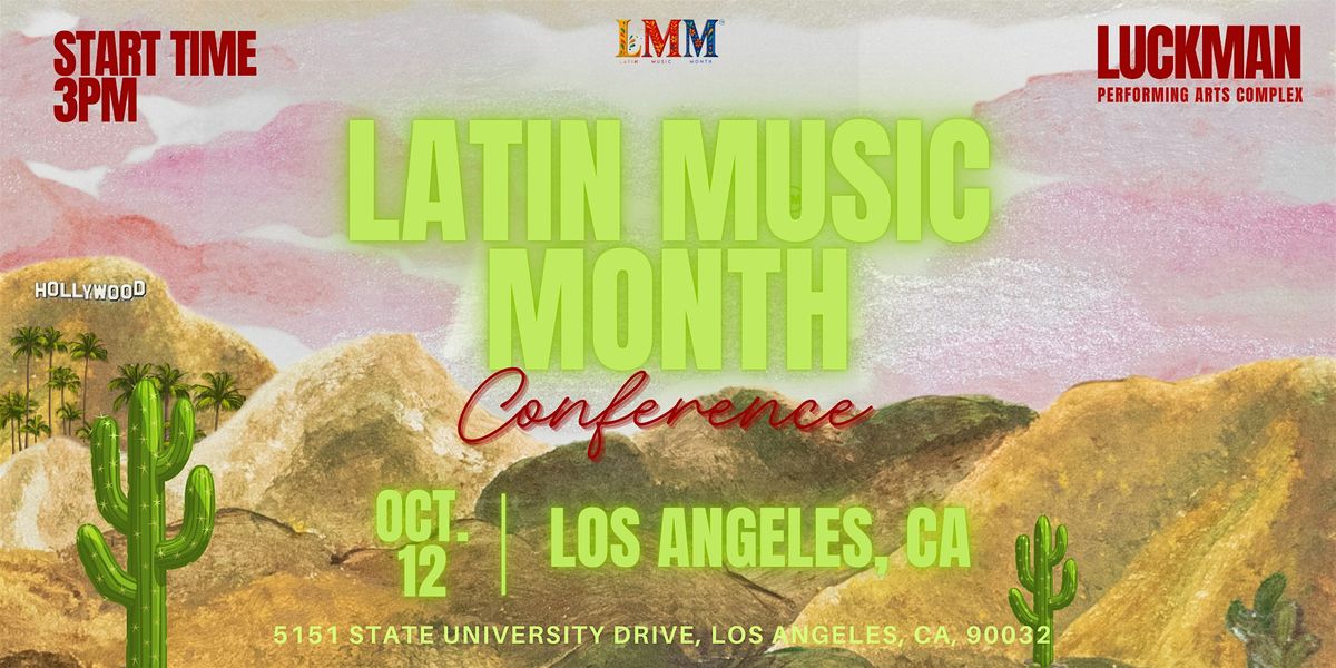 Latin Music Month\u2122    10\/12   Inaugural Conference