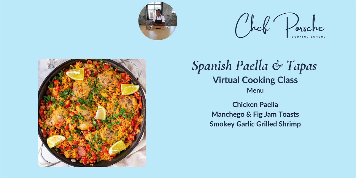 Spanish Paella & Tapas - Virtual Cooking Class