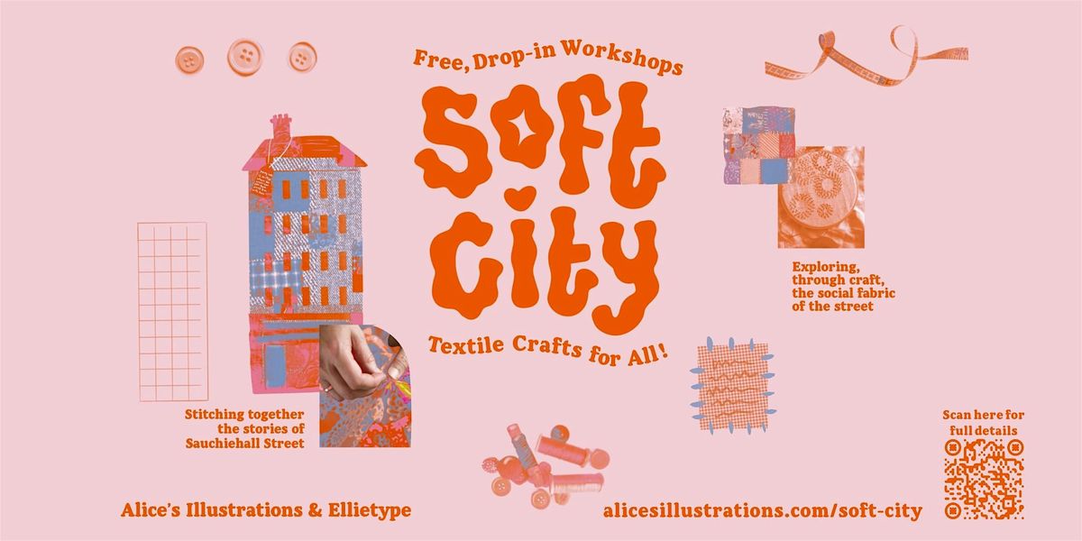 Soft City | Drop-in, Free Evening Workshop at the Mitchell - Textile Crafts