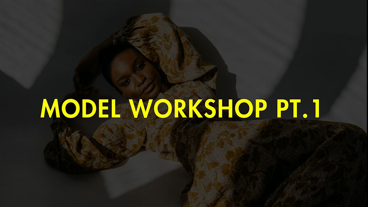 Model Workshop Pt.1