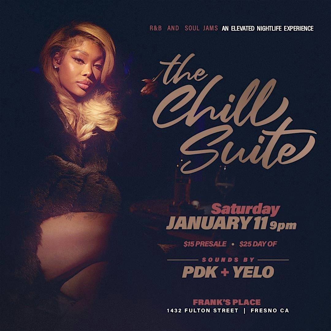 The Chill Suite: R&B and Soul Jams - 01.11.25