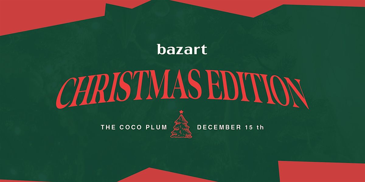 BAZART -  Christmas Edition