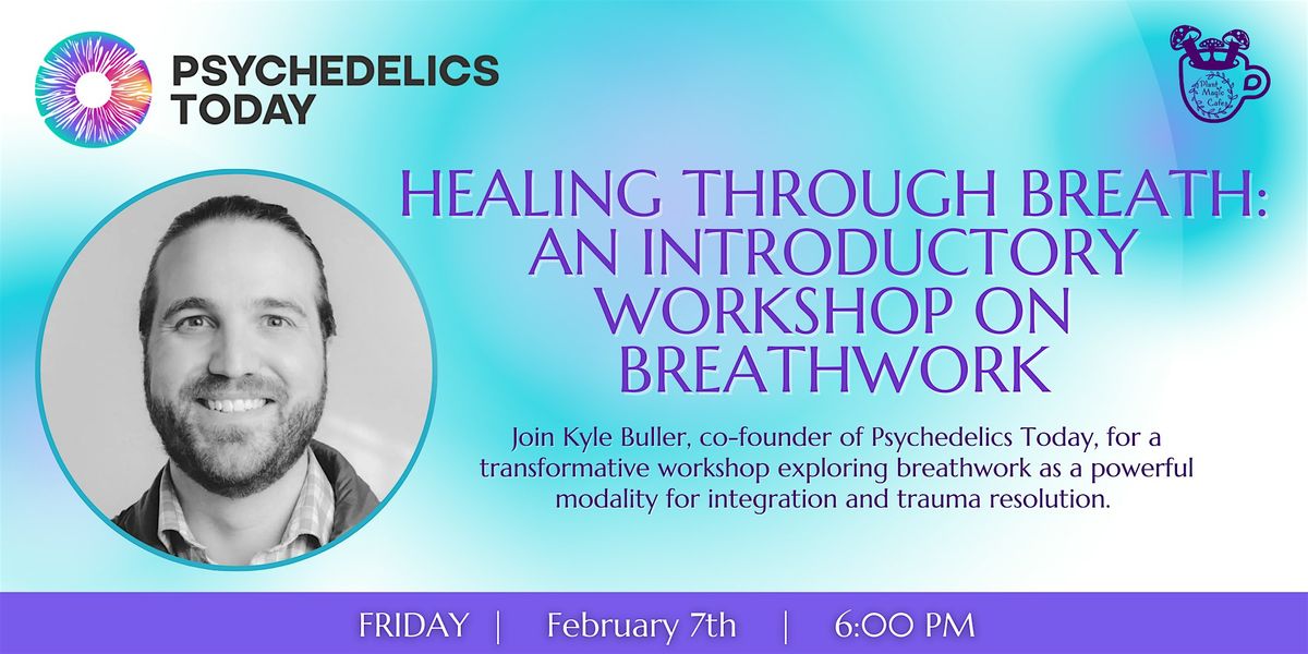 Healing Through Breath: An Introductory Workshop on Breathwork