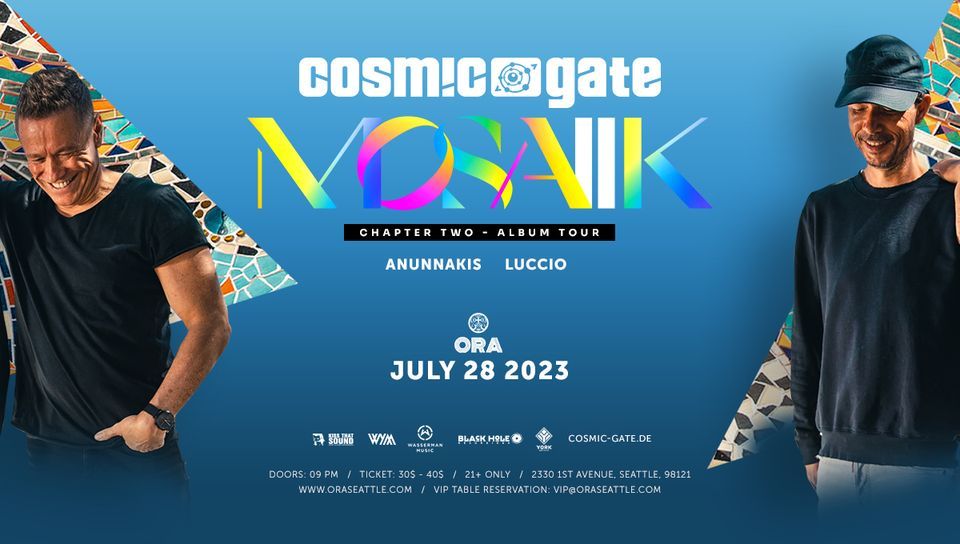 Cosmic Gate: MOSAIIK Chapter Two Tour at Ora