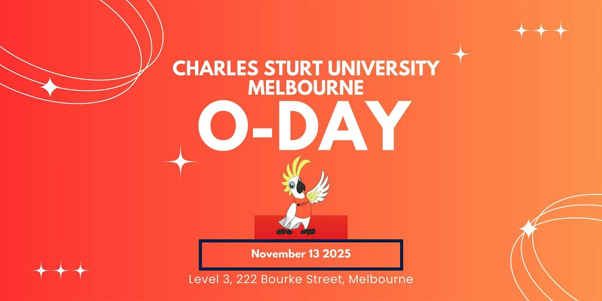 Session 3 Melbourne Campus Oday!