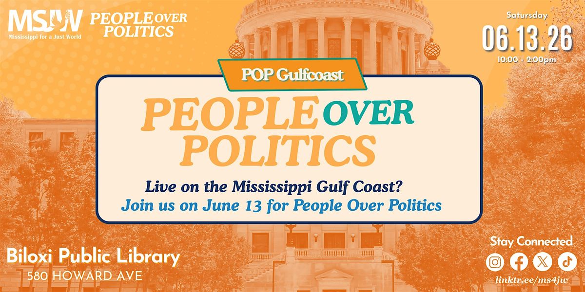 People Over Politics: Mississippi Gulf Coast