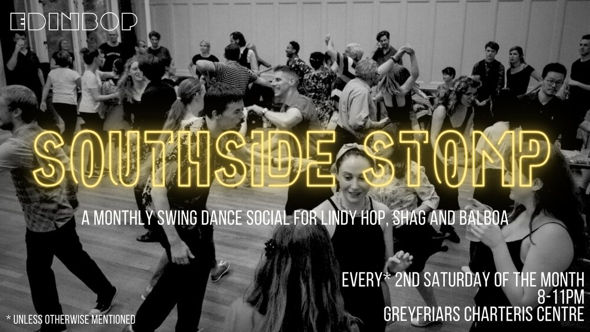 SOUTHSIDE STOMP: a monthly swing social