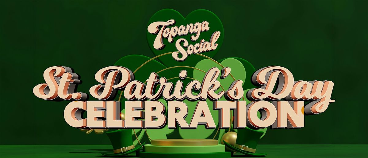 St. Patricks Day at Topanga Social