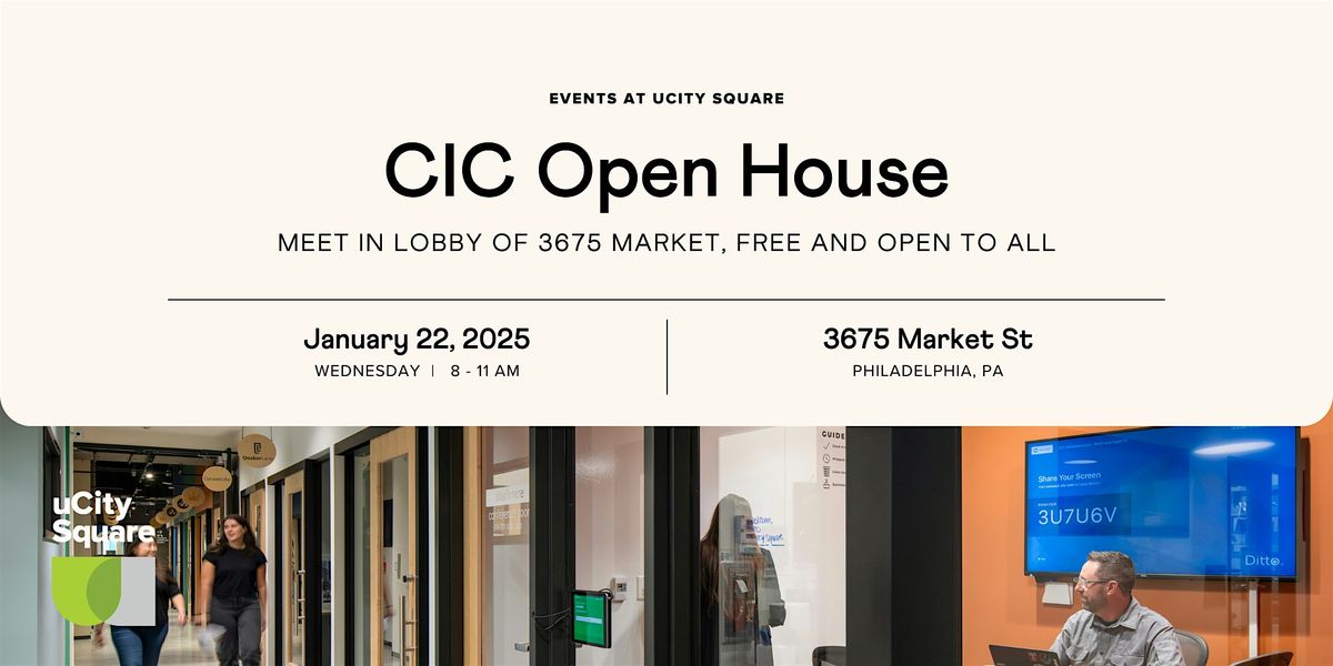 CIC Open House