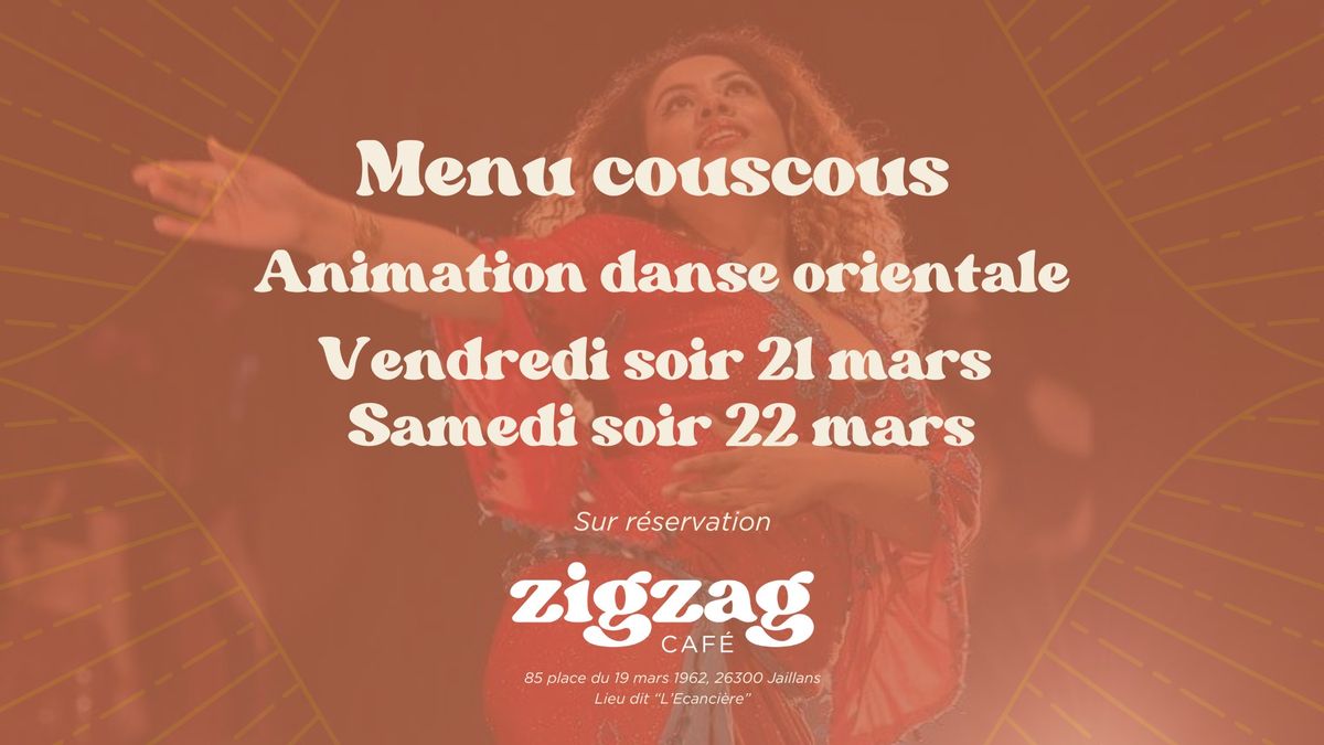 2 soir\u00e9es orientales - Menu couscous avec animation danse orientale 