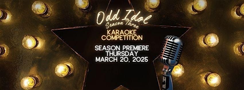 Odd Idol: Season Three