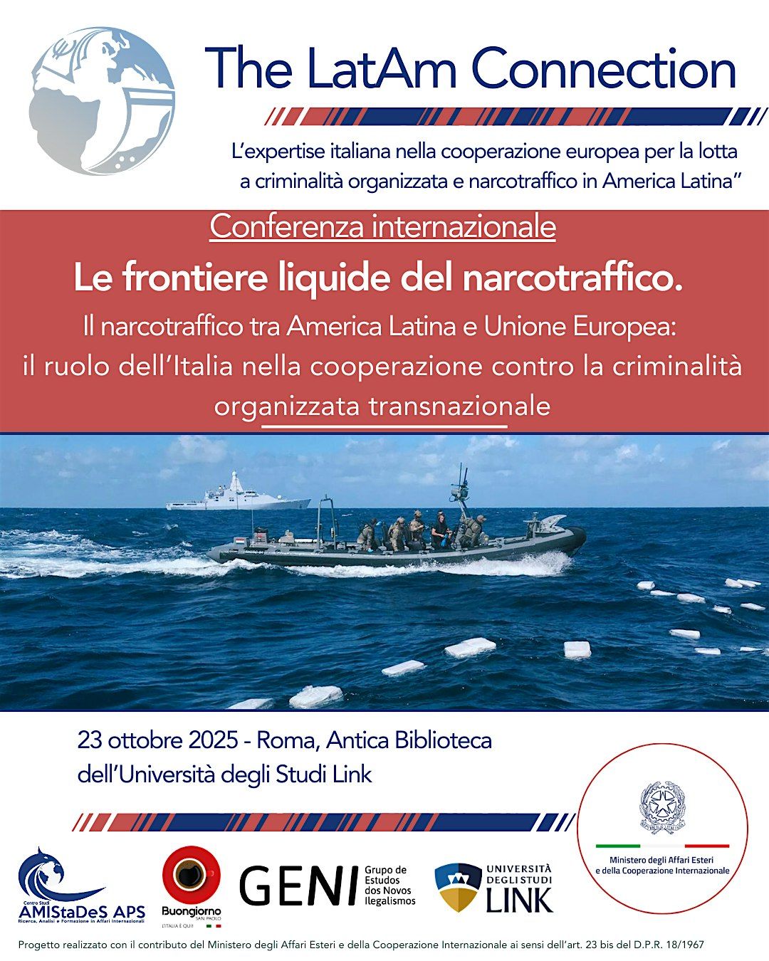 Conferenza internazionale \u201cLe frontiere liquide del narcotraffico"