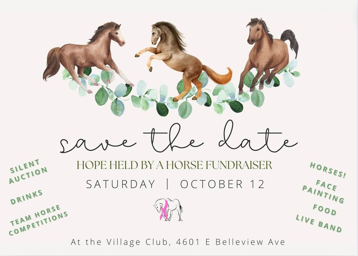 Hope Held by a Horse Fundraiser