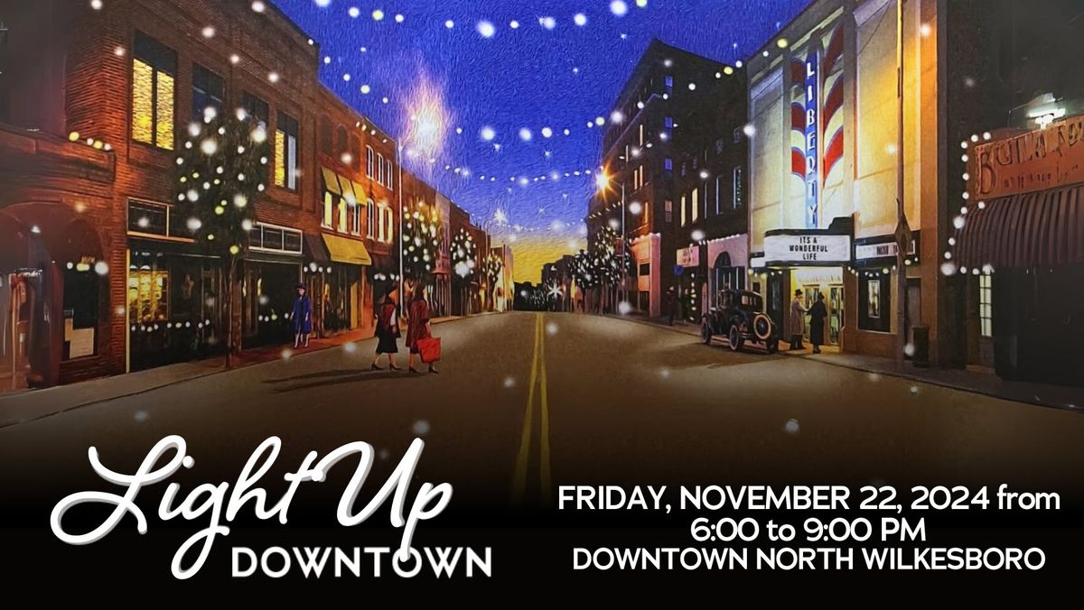 Light Up Downtown 2024