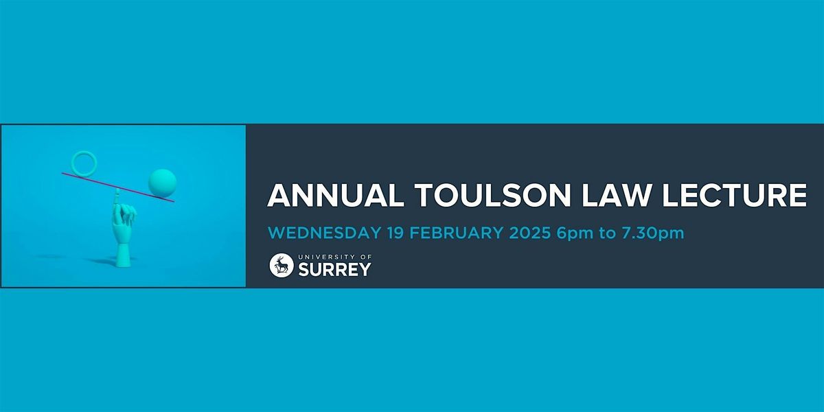 Toulson Law Lecture 2025