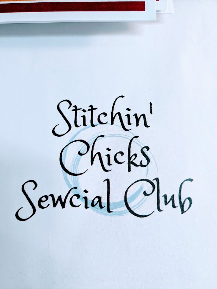 Stitchin' Chicks Sewcial Club