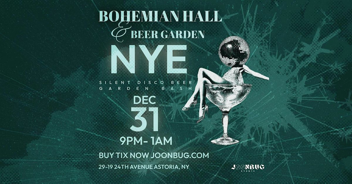 NYE 2026 Silent Disco Bash - Bohemian Hall & Beer Garden