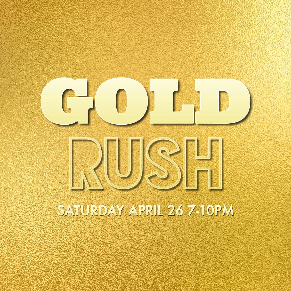 GOLD RUSH