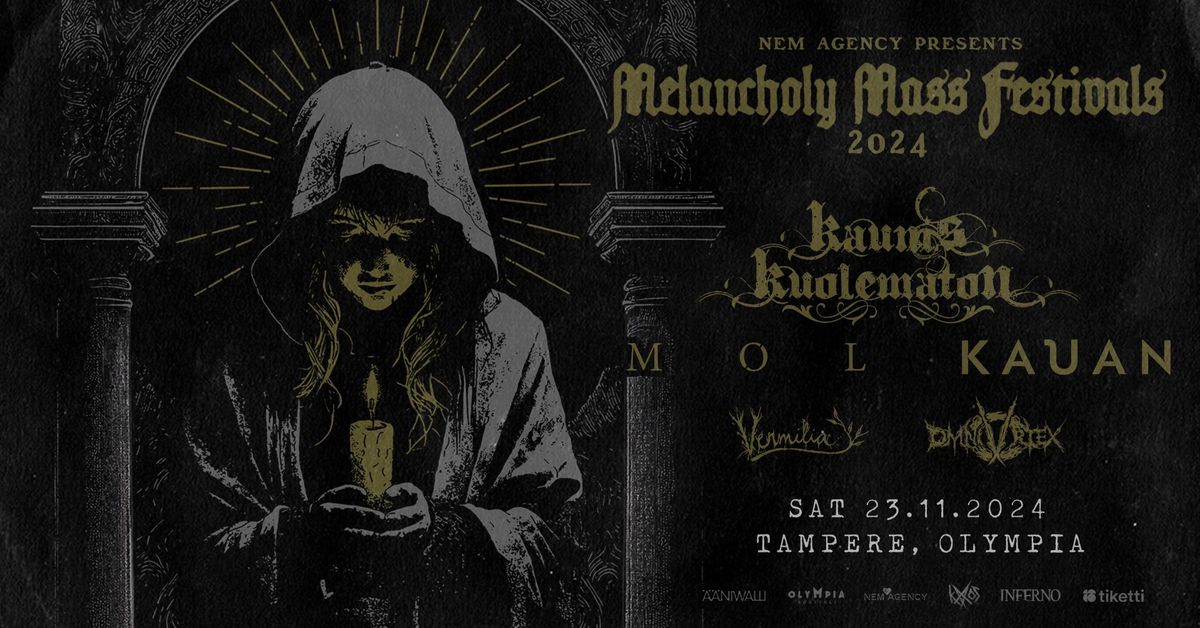 Melancholy Mass Festival 2024 \/ Tampere, Olympia