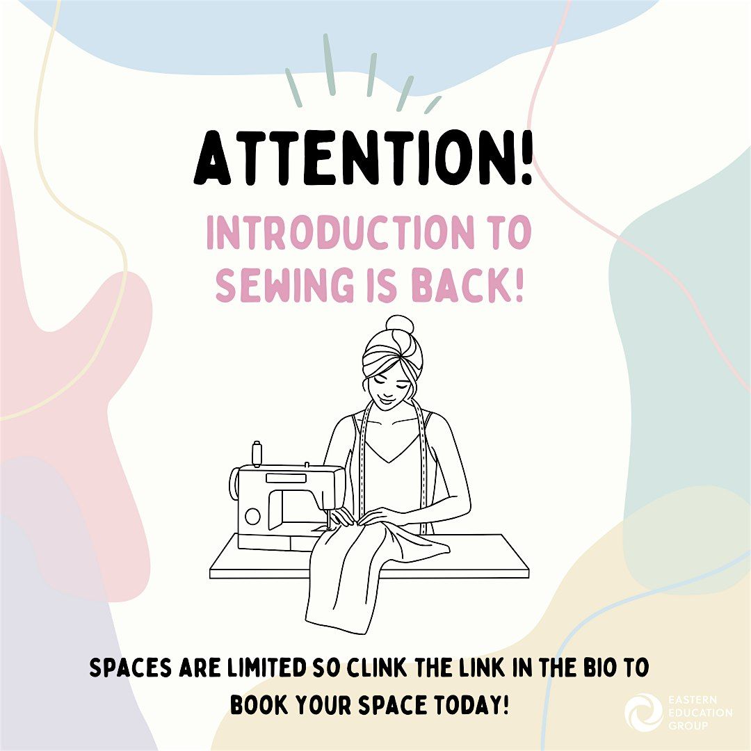 Introduction to Sewing - Monday Evening (BYO sewing machine)