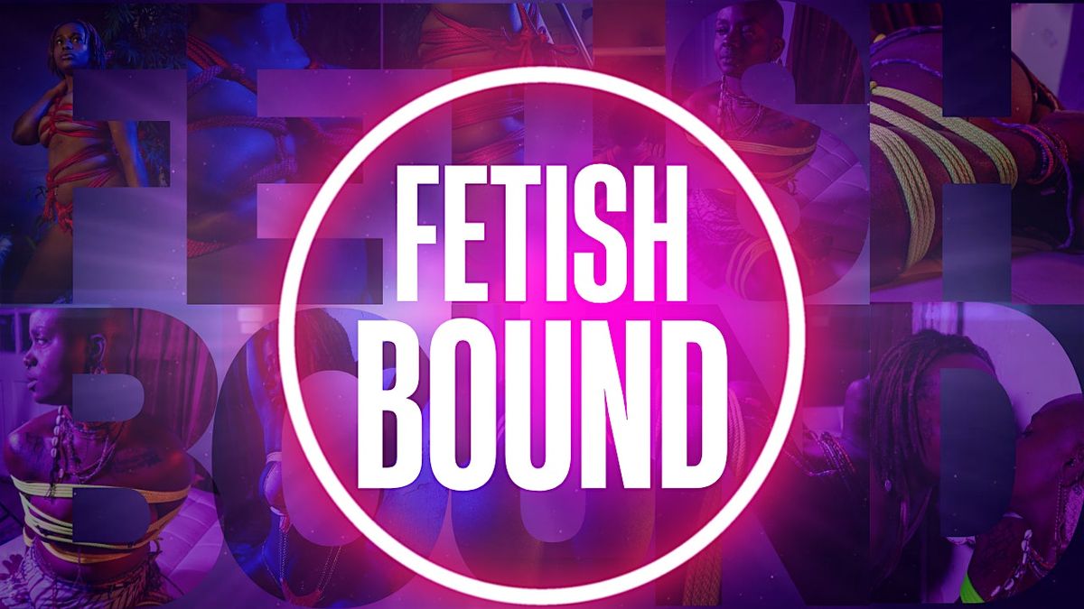 Fetish Bound